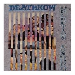 Deathrow-Deception Ignored