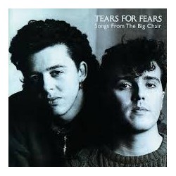 Tears For Fears-Songs From The Big Chair