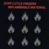 Stiff Little Fingers-Inflammable Material