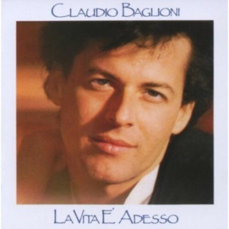 Claudio Baglioni-La Vita e' Adesso