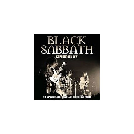 Black Sabbath-Copenaghen 1971 Classic Danish Broadcast +Bonus