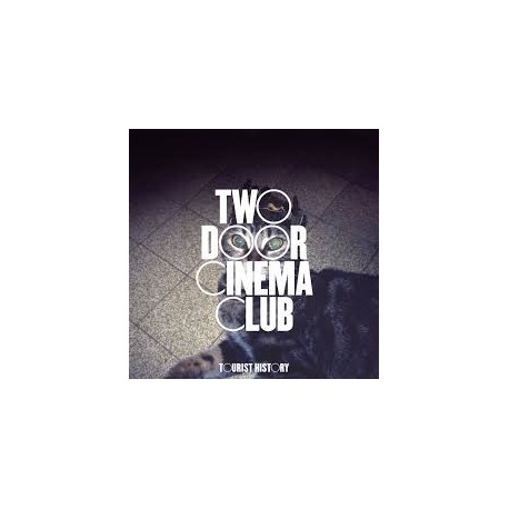 Two Door Cinema Club-Tourist History Deluxe Edition