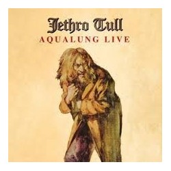 Jethro Tull-Aqualung Live