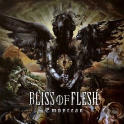 Bliss Of Flesh-Empyrean