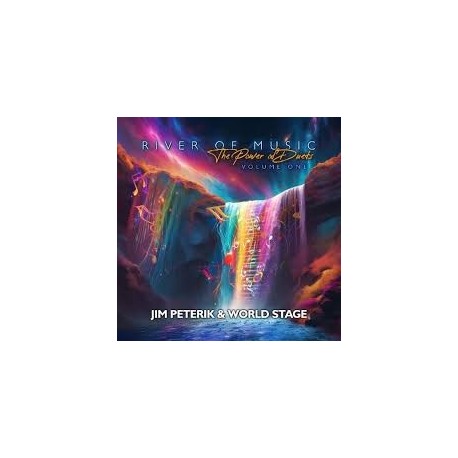 Jim Peterik & World Stage-River Of Music (The Power Of Duets ) Volume One