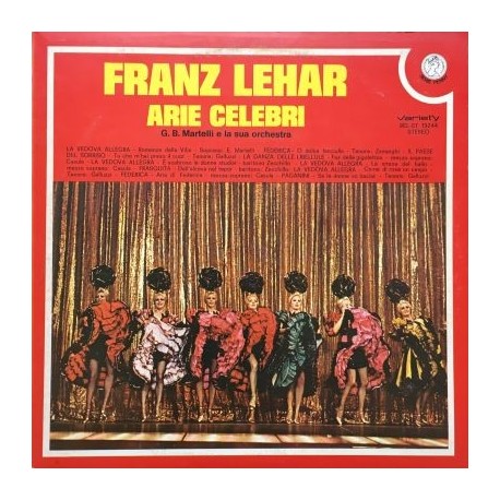 G.B. Martelli E La Sua Orchestra-Franz Lehar " Arie Celebri"