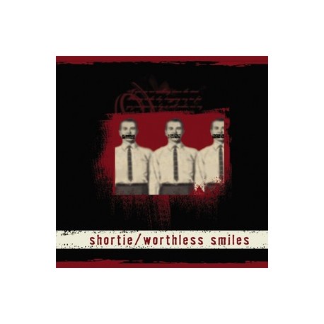 Shortie-Woerthless Smiles