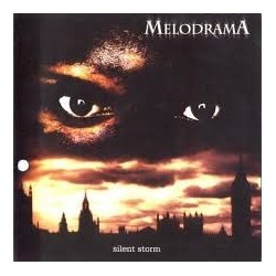 Melodrama-Silent Storm
