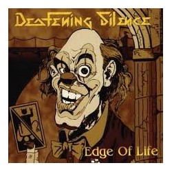 Deafening Silence-Edge Of Life