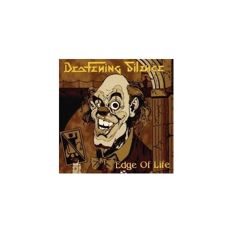 Deafening Silence-Edge Of Life