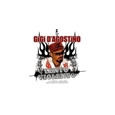 Gigi D'Agostino-Lento Violento ... E Altre Storie