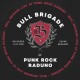 Bull Brigade-Punk Rock Raduno