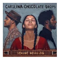 Caroline Chocolate Drops-Genuine Negro Jig