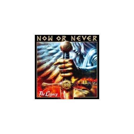 Now Or Never-The Legacy