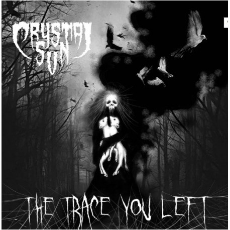 Crystal Sun-The Trace You Left