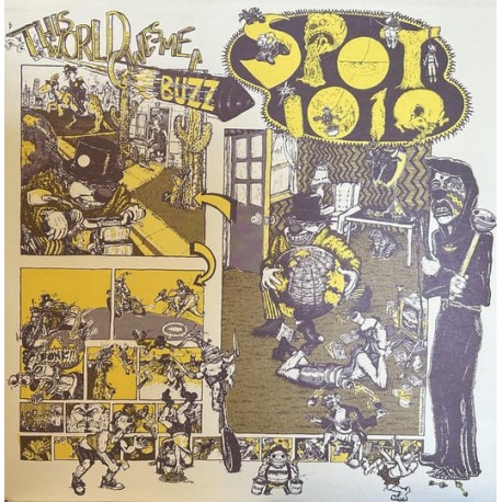 Spot 1019-This World Owes Me A Buzz