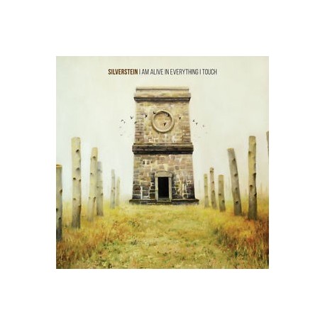 Silverstein-I Am Alive In Everything I Touch
