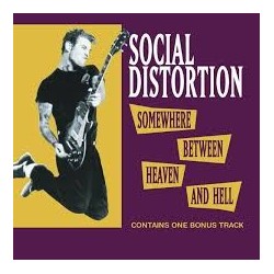 Social Distortion-Somewhere Between Heaven And Hell