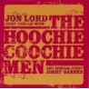 Jon Lord With The Hoochie Coochie Men-Live At The Basement And Special Guest Jimmy Barnes
