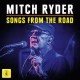 Mitch Ryder-Songs From The Road