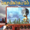 Bandabardò-Se Mi Rilasso Collasso