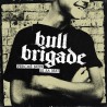 Bull Brigade-Perchè Non Si Sa Mai