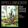 Third Mind-Spellbinder!