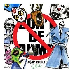 A$AP Rocky-Don't Be Dumb