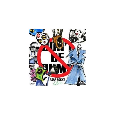 A$AP Rocky-Don't Be Dumb
