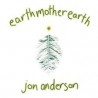 Jon Anderson-Earthmotherearth