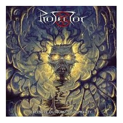 Protector-Excessive Outburst Of Depravity