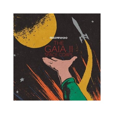 Motorpsycho-Gaia II:Space Corps