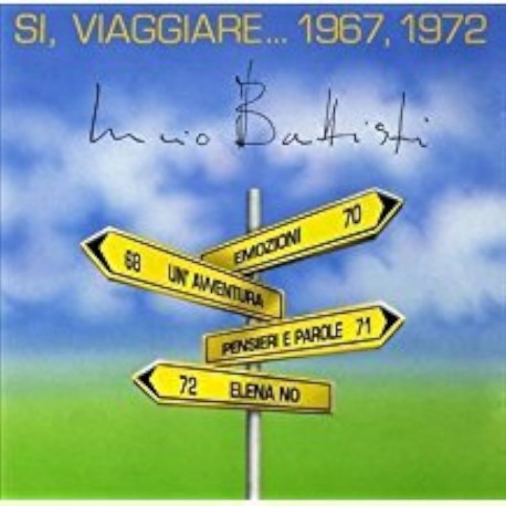 Lucio Battisti-Si, Viaggiare ...1967, 1972
