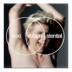 Robyn-Sexistential