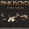 Pink Floyd-Atomic Saucers