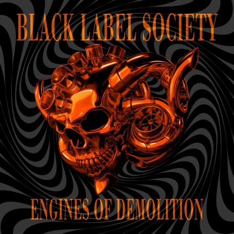 Black Label Society-Engines Of Demolition