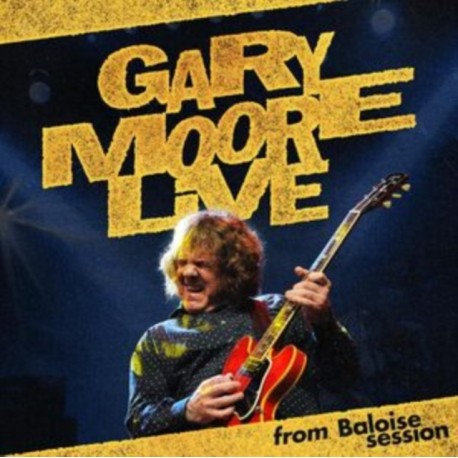 Gary Moore-Gary Moore Live from Baloise Session