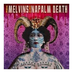 Melvins With Napalm Death-Savage Imperial Death March