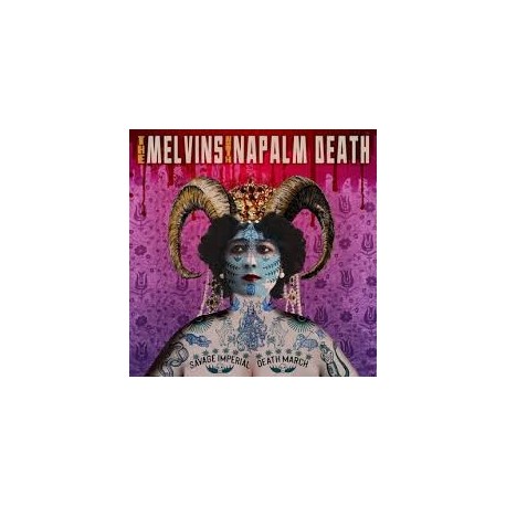 Melvins With Napalm Death-Savage Imperial Death March