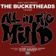 Bucketheads-All In The Mind