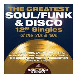 Soul / Funky Artisti Vari-The Greatest Soul/Funk & Disco 12" Singles Of The '70 & '80