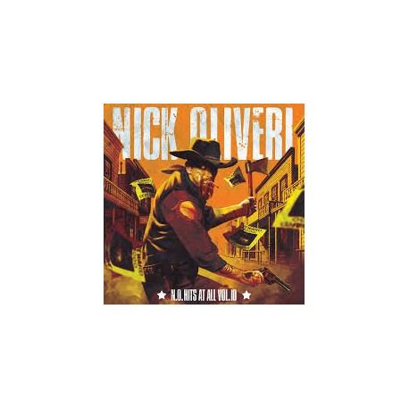 Nick Oliveri-N.O. Hits At All Vol.10
