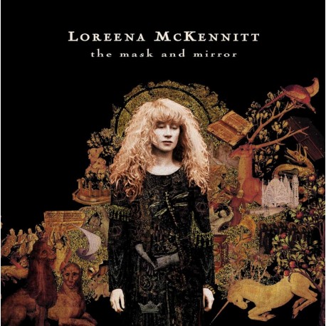 Loreena McKennitt-The Mask And Mirror