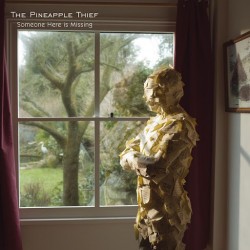 Pineapple Thief-Someone Here Is Missing (2025 Bruce Soord Remixes)