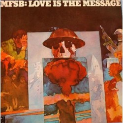 MFSB-Love Is The Message