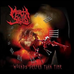 Morta Skuld-Wounds Deeper Than Time