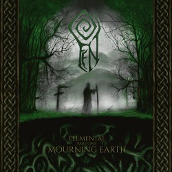 Fen-Elemental Part One (Mourning Earth)
