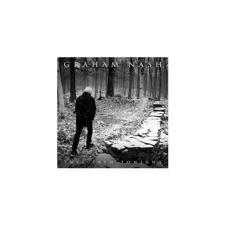 Graham Nash-This Path Tonight