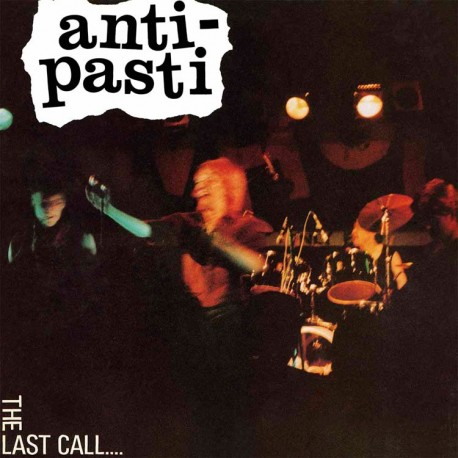 Anti-Pasti-Last Call