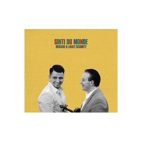 Dorado & Amati Schmitt-Sinti Du Monde